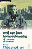 Mój Syn Jest Homoseksualny Żerańska Maria