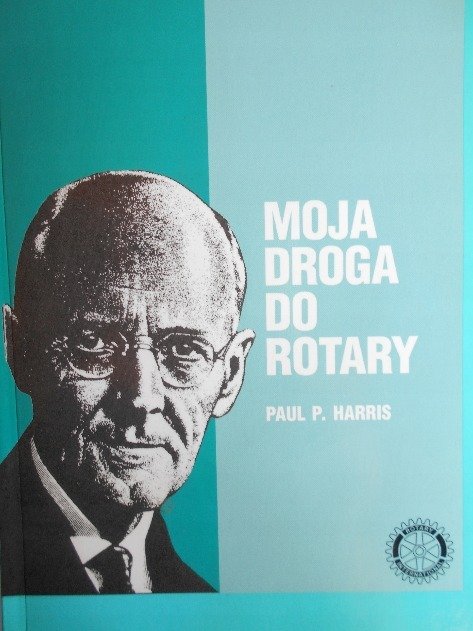 Moja Droga do Rotary - W opisie | Książka w Empik