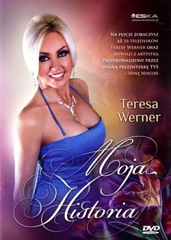 Moja historia - Werner Teresa