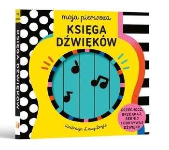 Moja pierwsza Księga Dźwięków - Lizzy Doyle