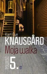 Moja walka. Tom 5 - Knausgard Karl Ove