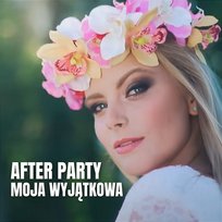 Moja wyjątkowa After Party