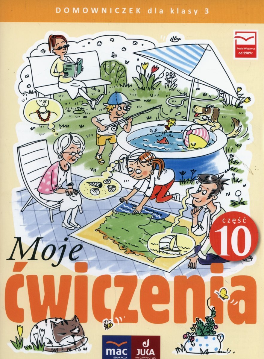 Sprawdzian Na Rozpoczęcie Klasy 3 Moje ćwiczenia Moje ćwiczenia. Domowniczek. Klasa 3. Część 10 | Sklep EMPIK.COM