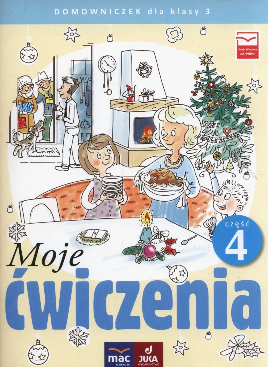 Sprawdzian Na Rozpoczęcie Klasy 3 Moje ćwiczenia Moje ćwiczenia. Domowniczek. Klasa 3. Część 4 | Sklep EMPIK.COM