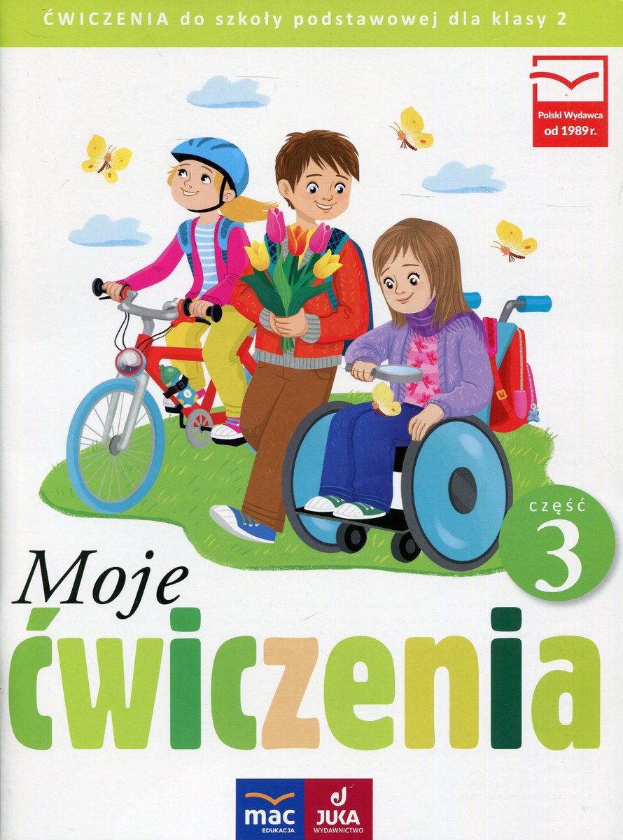 Sprawdzian Na Rozpoczęcie Klasy 3 Moje ćwiczenia Moje ćwiczenia. Klasa 2. Część 3. Szkoła podstawowa | Sklep EMPIK.COM