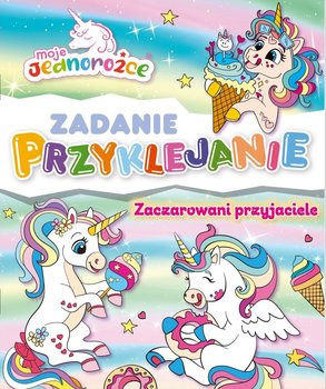 Moje Jednorożce Zadanie Przyklejanie