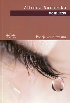 Moje łezki - Suchecka Alfreda