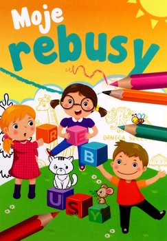 Moje rebusy  - Sabina Grabias