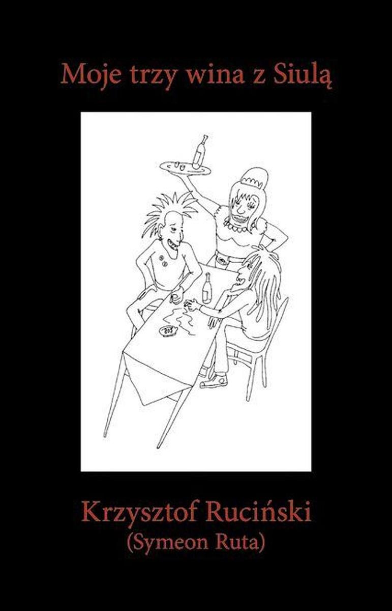 Moje trzy wina z Siulą - ebook epub