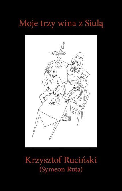 Moje trzy wina z Siulą - ebook PDF