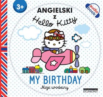 Moje urodziny. Angielski z Hello Kitty - Ross Joanna