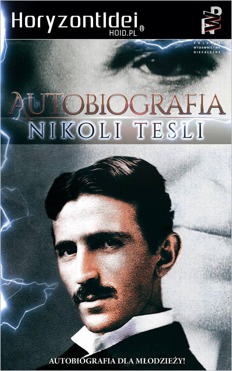 Moje Wynalazki. Autobiografia Nikoli Tesli - Nikola Tesla | Ebook Sklep ...