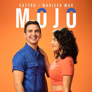 Mojo - Caztro, Marissa Mur