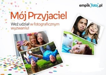 Ruszył konkurs fotograficzny „Mój Przyjaciel” empikfoto.pl!