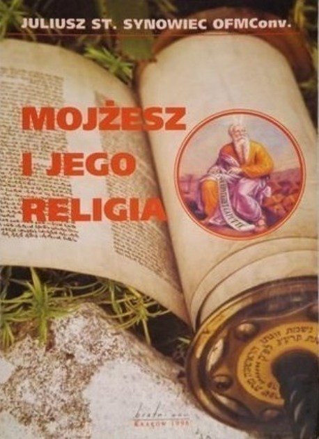 Mojżesz i jego religia - Synowiec Juliusz | Książka w Empik