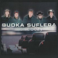 Mokre oczy Budka Suflera
