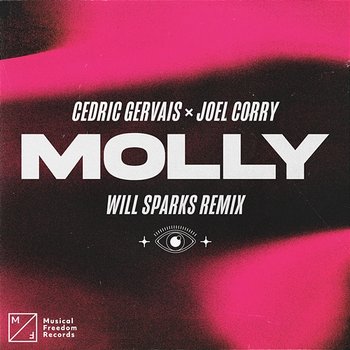 MOLLY - Cedric Gervais & Joel Corry