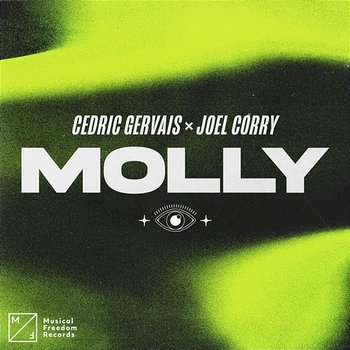 MOLLY - Cedric Gervais & Joel Corry