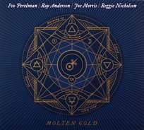 Molten Gold Perelman Ivo, Anderson Ray, Morris Joe