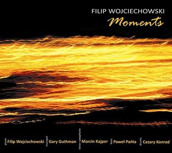 Moments - Wojciechowski Filip, Guthman Gary, Konrad Cezary, Kajper Marcin, Pańta Paweł