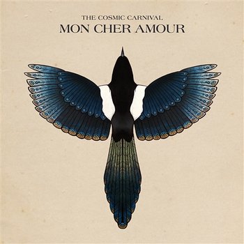 Mon Cher Amour - The Cosmic Carnival