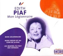 Mon Legionnaire Edith Piaf