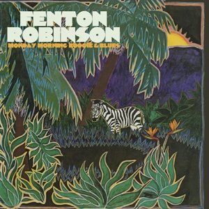 Monday Morning Boogie & Blues - Robinson Fenton