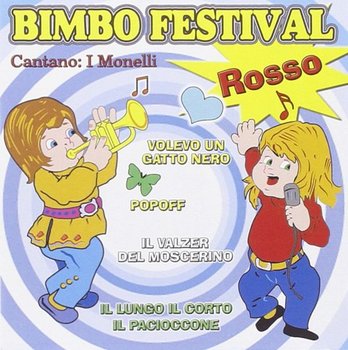 Monelli-Bimbo Festival Rosso - Various Artists