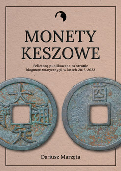 Monety keszowe - Marzęta Dariusz