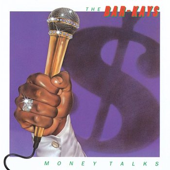 Money Talks - The Bar-Kays