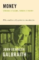 Money - Galbraith John Kenneth