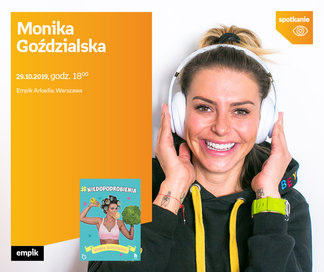 Monika Goździalska | Empik Arkadia