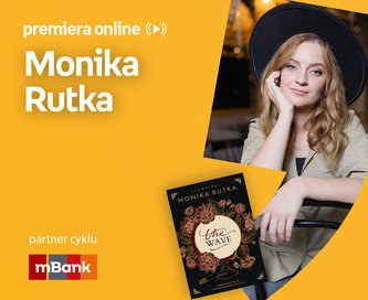 Monika Rutka – PREMIERA ONLINE 