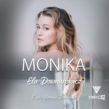 Monika - Downarowicz Ela