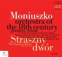 Moniuszko: Straszny dwór Moniuszko Stanisław, Nowak Grzegorz