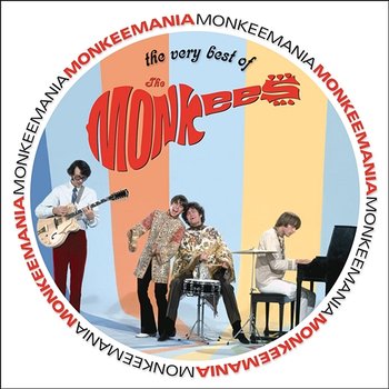 Monkeemania: The Very Best of The Monkees - The Monkees