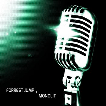 Monolit - FORREST JUMP