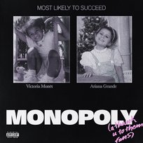 MONOPOLY Victoria Monét, Ariana Grande