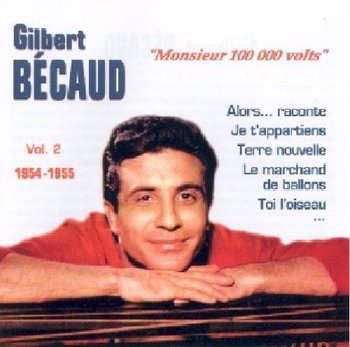 Monsieur 100 000 Volts - Gilbert Becaud