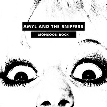 Monsoon Rock - Amyl and the Sniffers