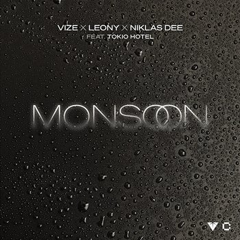 Monsoon - VIZE, Leony, Niklas Dee feat. Tokio Hotel