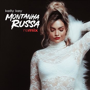 Montanha Russa - Kelly Key