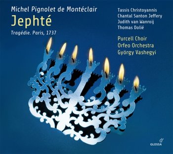 Monteclair: Jephte - Vashegyi Gyorgy