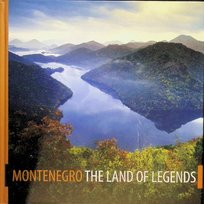 Montenegro the Land of Legends Opracowanie zbiorowe