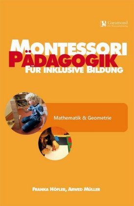 Montessori Pädagogik Für Inklusive Bildung - Wydawnictwo Format ...