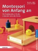 Montessori von Anfang an - Lillard Paula Polk, Jessen Lynn Lillard