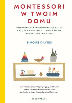 Montessori w twoim domu - Davies Simone