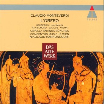 Monteverdi : L'Orfeo - Rotraud Hansmann, Cathy Berberian, Lajos Kozma, Kurt Equiluz, Max van Egmond, Nikolaus Harnoncourt & Concentus Musicus Wien