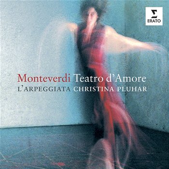 Monteverdi: Teatro d'amore - Christina Pluhar