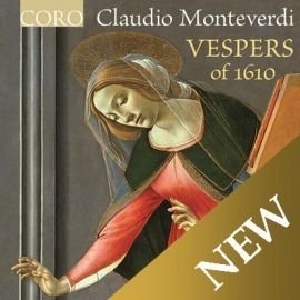 Monteverdi: Vespers Of 1610 - The Sixteen